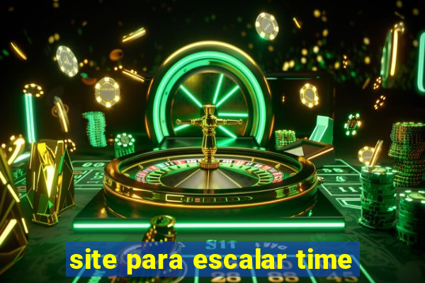 site para escalar time